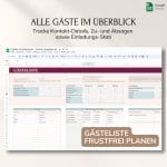 Screenshot der Vorlage Digitaler Hochzeitsplaner - Google Gästeliste mit Tabellen für Kontaktinformationen, RSVP und Antworten. Oben erscheint "ALLE GÄSTE IM ÜBERBLICK", mit einem Feld "GÄSTELISTE FRUSTFREI PLANEN".