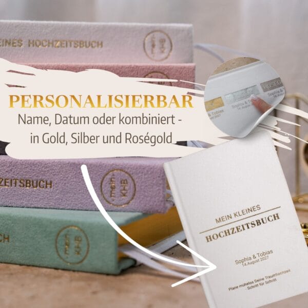 Mein kleines Hochzeitsbuch Hochzeitsplaner Wedding Planner Weiß 3 Mein kleines Hochzeitsbuch Hochzeitsplaner Wedding Planner Weiß - Personalisierbar Name, Datum oder kombiniert - in Gold, Silber und Roségold