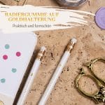 Weiße Bleistifte Set Hochzeit Hochzeitsplanung Gold Gravur Radiergummi - Radiergummi auf Goldhalterung - Praktisch und formschön - Ferulle mit weißem Radiergummi am Ende des Bleistifts